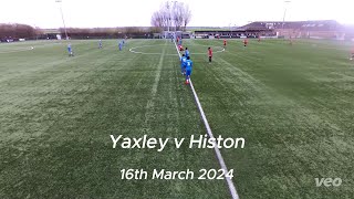 Yaxley v Histon  UCL 16032024 [upl. by Hezekiah433]