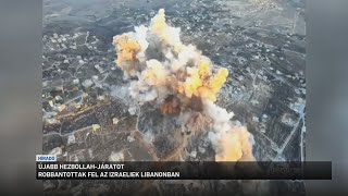 Újabb Hezbollah járatot robbantott fel az Izraeli hadsereg Libanonban [upl. by Arihsay]