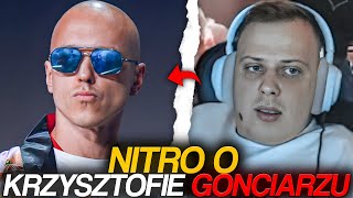 NITRO O KRZYSZTOFIE GONCIARZU [upl. by Ailec]