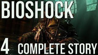 Bioshock 1 The Complete Story 4 [upl. by Ermengarde]