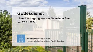 Gottesdienst der Neuapostolischen Kirche aus Aue am 20112024  1000 Uhr [upl. by Lebatsirc]