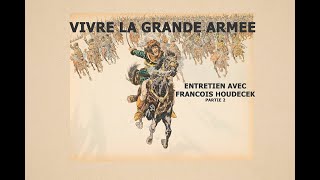 Vivre la Grande Armée Être soldat au temps de Napoléon  Part 2 [upl. by Aevin]