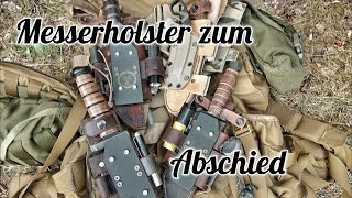 Zum Abschied präsentiere ich Euch ein paar ganz besondere Holster für Messer bushcraft outdoors [upl. by Baiel]