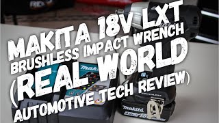 Makita 18v LXT Brushless Impact Wrench Real World Automotive Tech Review [upl. by Asilram]