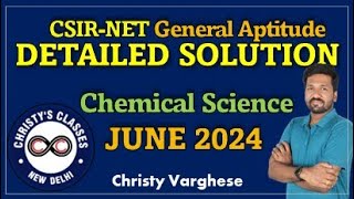 CSIRNET JUNE 2024 Part A  Full Solutions  Chemical Science  General Aptitude  Christy Varghese [upl. by Vescuso]