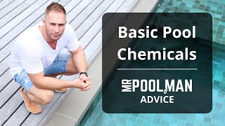 Basic Pool Chemicals  Blog Summary  Pool Advice  Mr Pool Man [upl. by Learsi]