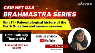 Brahmastra Series Unit 11  Paleontological history of the Earth Question and Answer session [upl. by Rimaj]