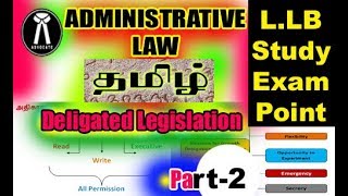 DELEGATED LEGISLATION IN TAMIL ADMINISTRATIVE LAW PART  2 [upl. by Thanh]