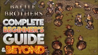 Battle Brothers  Complete Beginners Guide and Beyond  Episode 14  The Nobles Approve [upl. by Nnaycnan292]