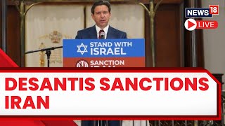 Ron DeSantis LIVE  Ron DeSantis Speech LIVE  DeSantis Sanctions Iran  IsraelHamas Live  N18L [upl. by Buote]