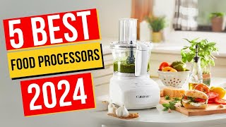 Best Food Processors In 2024  Top 5 Food Processors [upl. by Garibold]