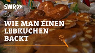 Wie man einen Lebkuchen backt  SWR Handwerkskunst [upl. by Nednyl]