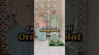 Lewatin Orang Sholat tuh gini belajarislam salat sholat lucu [upl. by Kitti121]