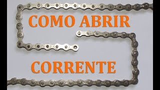 Como abrir a corrente da bike [upl. by Justus]