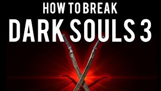 How to be OP and break Dark Souls 3 Sellsword Twinblades [upl. by Phillip]