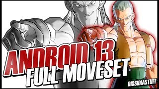 Xenoverse 2 Android 13 Complete Moveset Showcase [upl. by Stone19]