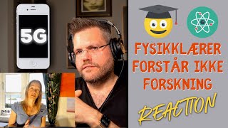 5G og mobilstråling Fysikklærer må skoleres i forskning reaction [upl. by Ettore]