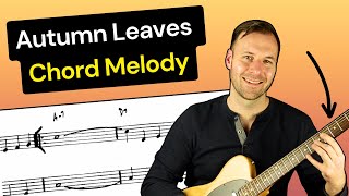 Autumn Leaves Guitar Chord Melody [upl. by Suirad352]