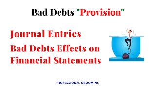 FINANCIAL STATEMENTS WITH ADJUSTMENTS  Bad Debt amp provision for Doubtful Debts Class 11accounts [upl. by Hara413]