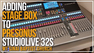 Adding a StageBox to The Presonus StudioLive 32S [upl. by Brebner]