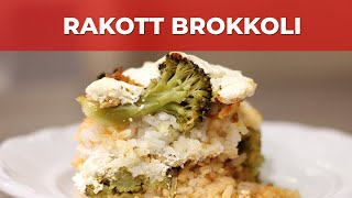 Rakott brokkoli videó recept [upl. by Feriga289]