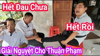 Giải Nguyệt Cho Thuận Phạm  THẦN Y CHỮA BỆNH KIỂU ĐỘC LẠ quot Chú 6 Tân Ở Long An [upl. by Patsy429]