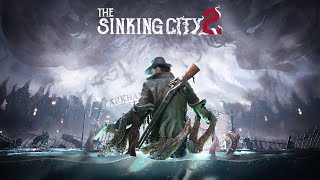 The Sinking City 2  World Premiere Trailer [upl. by Thgiwd]