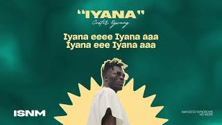 11 Coster Ojwang IYANA lyric video [upl. by Skoorb]