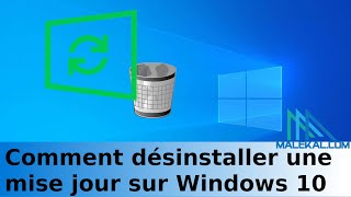 Comment désinstaller une mise jour sur Windows 10 [upl. by Renat]