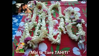 quot Mai Te TIARE TAHITI quot  Tapuarii amp Gabilou [upl. by Wilkins211]