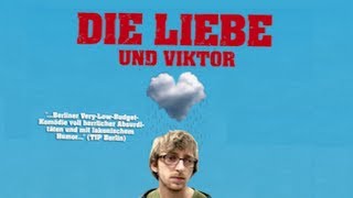 Die Liebe und Viktor  Teaser 1 mit Hendrik von Bültzingslöwen Isaak Dentler und Kirstin Warnke [upl. by Jemma599]