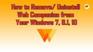 How to uninstall Web Companion from Your Windows PC instantly [upl. by Ahsinik612]