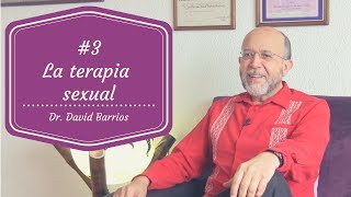 3  ¿Cómo mejorar tu vida sexual en todos sus niveles  Dr David Barrios Martínez [upl. by Ahsikit81]