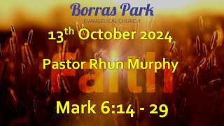 Borras Park Evangelical Church  Evening Service 13th October 2024 [upl. by Alcott]