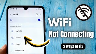 How to Fix WiFi Not Connecting on Android Phone  2 Ways to Fix [upl. by Pittel]