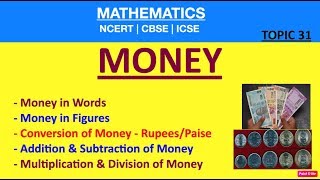 MONEY Conversion Of Money RupeesPaiseAdd Sub Multi amp Divi Of MONEYGrade 110 Maths [upl. by Einahpats]