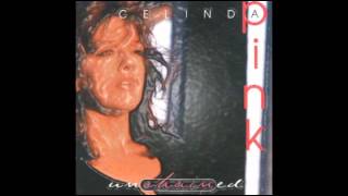 CELINDA PINK Unchained LP 1995 [upl. by Larson556]