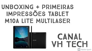 Unboxing Tablet Multilaser M10a Lite Tablet 10 polegadas por R 60000 é bom Primeiras Impressões [upl. by Haven]