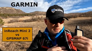 Garmin inReach Mini 2 vs GPSMAP 67i Field Test [upl. by Eirellam]