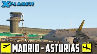 X Plane 11  Un aterrizaje complicado  Madrid  Asturias a320 [upl. by Brennan]