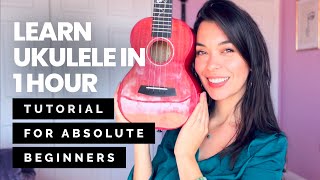 Learn How To Play UKULELE in 1 HOUR  Class for Total Beginners [upl. by Ajay]