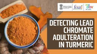 Detecting Lead Chromate Adulteration in Turmeric [upl. by Melentha]