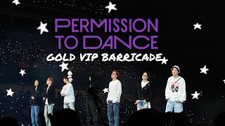 BTS PERMISSION TO DANCE CONCERT VIP BARRICADE DAY 4 [upl. by Tatiania]