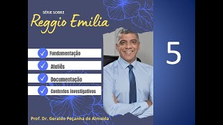 A ESCOLA REGGIO EMILIA – INSPIRAÇÃO  5 [upl. by Enihpets526]