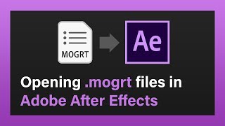 Opening MOGRT files in After Effects  MotionRevolver QuikTip [upl. by Ellebasi574]