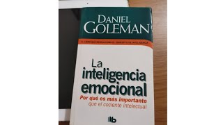 La inteligencia Emocional Daniel Goleman Día 57 [upl. by Kyte]