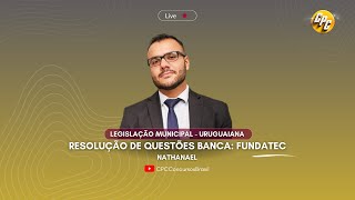 Resoluções de questões FUNDATEC  Legislação Municipal de Uruguaiana  com Nathanael [upl. by Wolfram288]