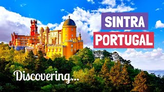 SINTRA PORTUGAL  Visiting the Stunning Pena Palace Castle  Tour of Sintra Village [upl. by Iret44]