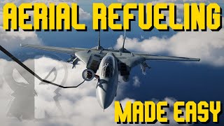 DCS F14 Tomcat Aerial Refueling Tutorial [upl. by Enilram91]