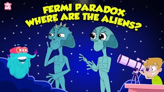 Where Are The Aliens  The Extraterrestrial Life  Fermi Paradox Theory  The Dr Binocs Show [upl. by Woody314]